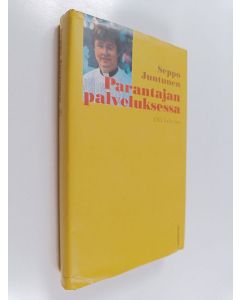 Kirjailijan Olli Valtonen käytetty kirja Seppo Juntunen : parantajan palveluksessa