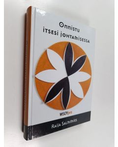 Kirjailijan Raija Salmimies käytetty kirja Onnistu itsesi johtamisessa