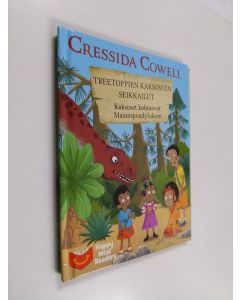 Kirjailijan Cressida Cowell käytetty kirja Treetoppien kaksosten seikkailut : Kaksoset kohtaavat Massospondyluksen