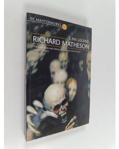 Kirjailijan Richard Matheson käytetty kirja I am legend