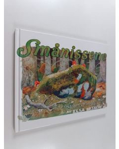 Kirjailijan Elsa Beskow käytetty kirja Smånissene