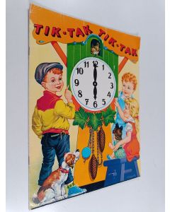 käytetty teos Tik-tak tik-tak