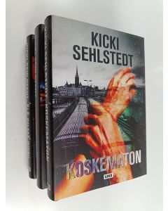 Kirjailijan Kicki Sehlstedt käytetty kirja Kicki Sehlstedt -paketti (3kirjaa) : Koskematon ; Älä silmä pieni ; Vain yksi uhri