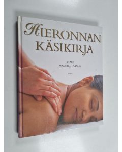 Kirjailijan Clare Maxwell-Hudson käytetty kirja Hieronnan käsikirja