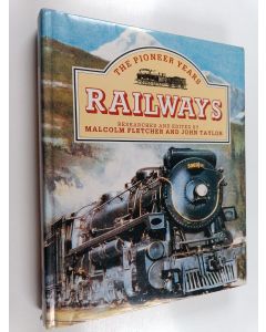 käytetty kirja Railways : the pioneer years