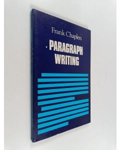 Kirjailijan Frank Chaplen käytetty kirja Paragraph Writing