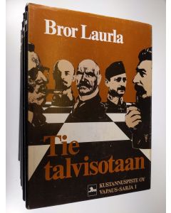 käytetty kirja Vapaus-sarja 1-10 : Tie talvisotaan ; Vankileirien saaristo V-VI-VII ; Unelma vapaudesta ; Menachem Begin ; Hotelli Lux ; Hyökkäys ; Miehet pimeästä ; Me syytämme ; Viimeinen imperiumi