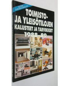käytetty kirja Toimisto- ja yleisötilojen kalusteet ja tarvikkeet 1988-89