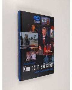 Kirjailijan Jaakko Lyytinen käytetty kirja Kun pöllö sai siivet : MTV:n uutisten historia