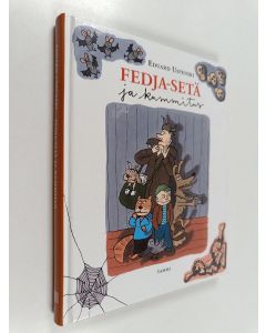 Kirjailijan Eduard Uspenski käytetty kirja Fedja-setä ja kummitus