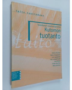 käytetty kirja Kutomon tuotanto