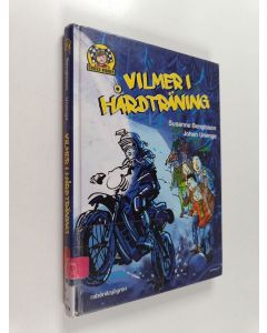 Kirjailijan Susanne Bengtsson käytetty kirja Vilmer i hårdträning