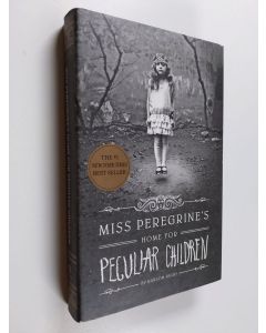 Kirjailijan Ransom Riggs käytetty kirja Miss Peregrine's home for peculiar children - Miss Peregrine's home for peculiar children