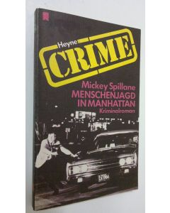 Kirjailijan Mickey Spillane käytetty kirja Menschenjagd in Manhattan
