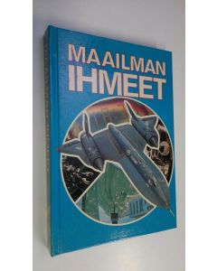 Kirjailijan Neil Ardley käytetty kirja Maailman ihmeet