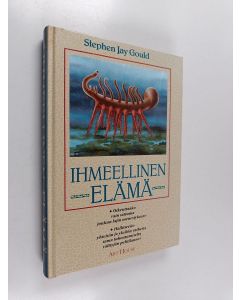 Kirjailijan Stephen Jay Gould käytetty kirja Ihmeellinen elämä : Burgessin esiintymä ja historian kulku