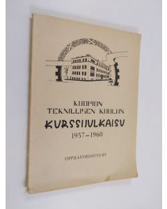 käytetty kirja Kuopion teknillisen koulun kurssijulkaisu 1957-1960