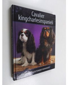 käytetty kirja Cavalier kingcharlesinspanieli ja king charlesinspanieli