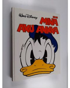 Kirjailijan Walt Disney käytetty kirja Minä, Aku Ankka