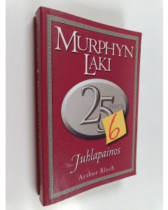 Kirjailijan Arthur Bloch käytetty kirja Murphyn laki 26 vuotta (juhlapainos)