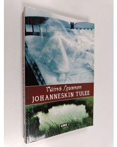 Kirjailijan Väinö Lesonen käytetty kirja Johanneskin tulee