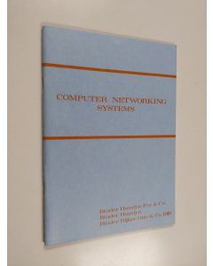 käytetty teos Computer Networking Systems