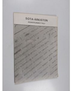 uusi teos Sota-arkiston asiakirjanäyttely