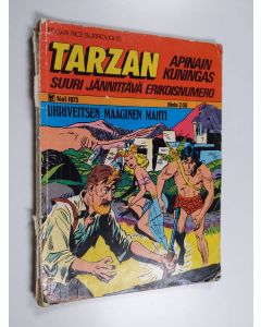 käytetty kirja Tarzan erikoisnumero 1/1973 : Uhriveitsen maaginen mahti