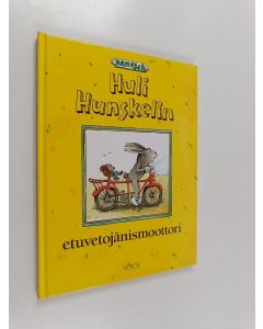Kirjailijan Janosch käytetty kirja Huli Hunskelin etuvetojänismoottori