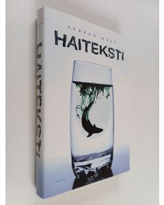 Kirjailijan Steven Hall käytetty kirja Haiteksti