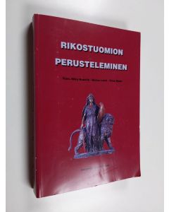käytetty kirja Rikostuomion perusteleminen