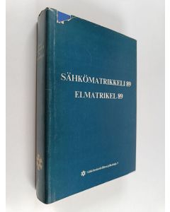 käytetty kirja Sähkömatrikkeli 89 = Elmatrikel 89
