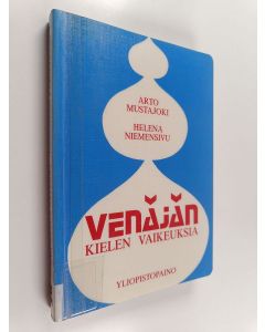 Kirjailijan Arto Mustajoki & Helena Pirinen käytetty kirja Venäjän kielen vaikeuksia