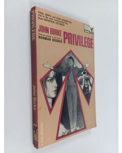 Kirjailijan John Burke käytetty kirja Privilege