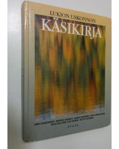 käytetty kirja Lukion uskonnon käsikirja