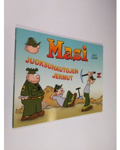 Kirjailijan Mort Walker käytetty kirja Masi : juoksuhautojen jermut