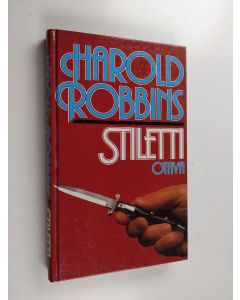 Kirjailijan Harold Robbins käytetty kirja Stiletti