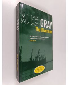 Kirjailijan Alex Gray käytetty kirja The Riverman