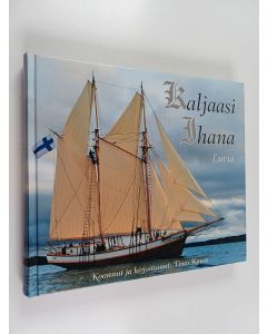 Kirjailijan Timo Kause käytetty kirja Kaljaasi Ihana
