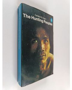 Kirjailijan Carleton Stevens Coon käytetty kirja The hunting peoples