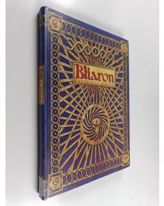 Kirjailijan Tuomas Mikkonen & Julius Kuutti ym. käytetty kirja Bliaron