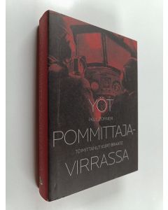 Kirjailijan Paul Zorner käytetty kirja Yöt pommittajavirrassa : muistelmat 1920-1950