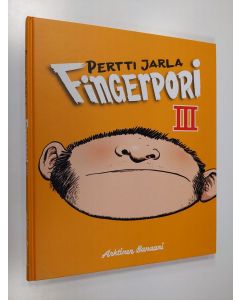 Kirjailijan Pertti Jarla käytetty kirja Fingerpori III