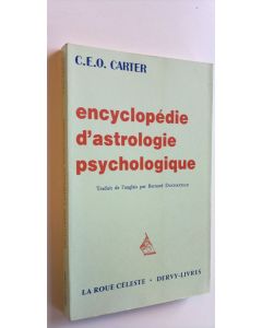 Kirjailijan C. E. O. Carter käytetty kirja Encyclopedie d'astrologie psychologique