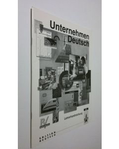 Kirjailijan Christa Wiseman käytetty teos Unternehmen Deutsch : Lehrerhandreichung (ERINOMAINEN)