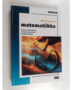 Kirjailijan Pirjo Saaranen käytetty kirja Merkonomin matematiikka