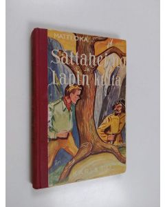 Kirjailijan Matti Oka käytetty kirja Sattaheimo ja Lapin kulta