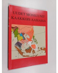 käytetty kirja Uudet monsuunit Kaakkois-Aasiassa