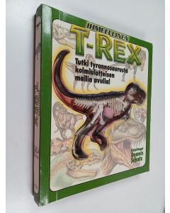 Kirjailijan Dennis Schatz käytetty kirja Ihmeellinen T-rex