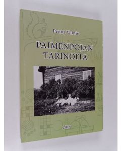 Kirjailijan Pentti Vainio käytetty kirja Paimenpojan tarinoita